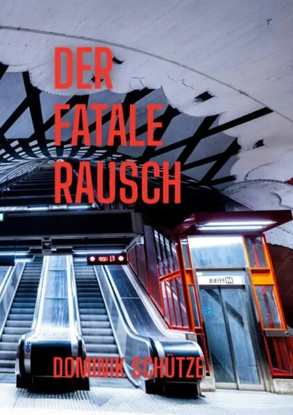 Cover: Der fatale Rausch