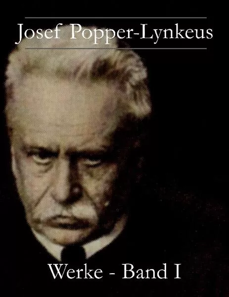 Cover: Josef Popper-Lynkeus - Werke