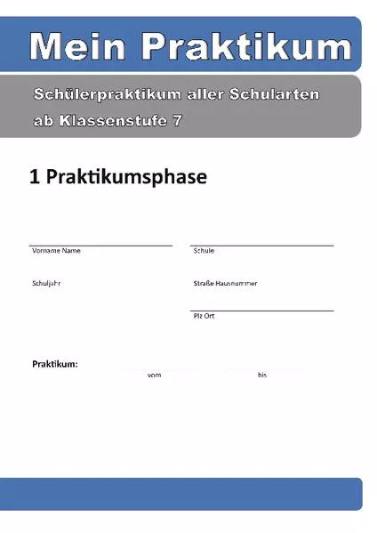 Mein Praktikum - 1 Praktikumsphase