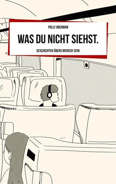 Cover: Was du nicht siehst.