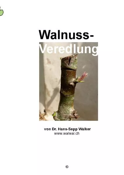 Cover: Walnuss-Veredlung