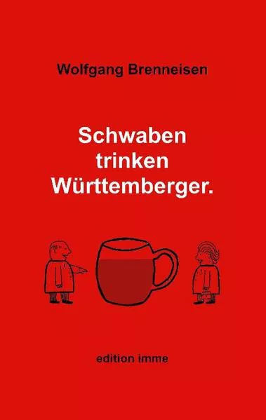 Cover: Schwaben trinken Württemberger