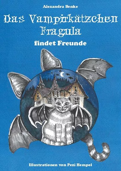 Cover: Das Vampirkätzchen Fragula - findet Freunde