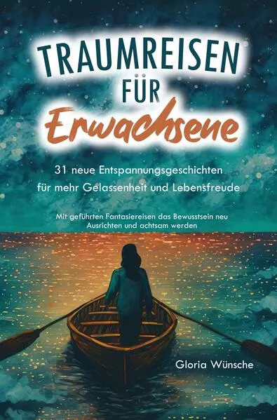 Traumreisen für Erwachsene