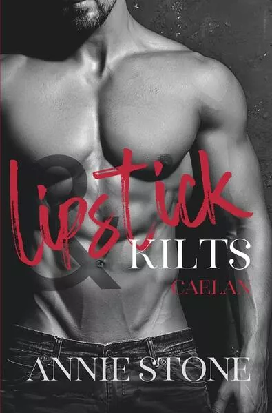 Cover: Lipstick & Kilts - Caelan