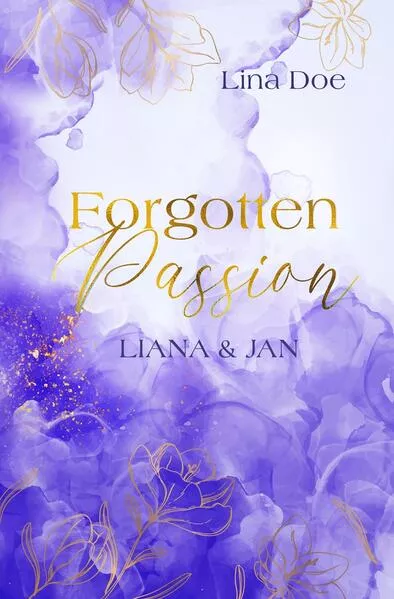 Cover: Forgotten Passion - Liana & Jan