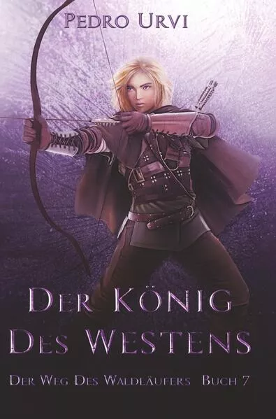 Cover: Der König des Westens