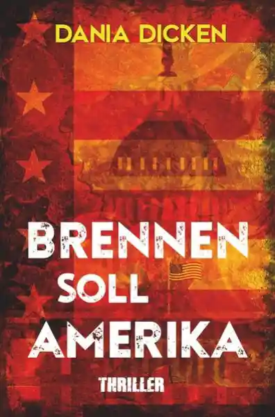 Cover: Brennen soll Amerika