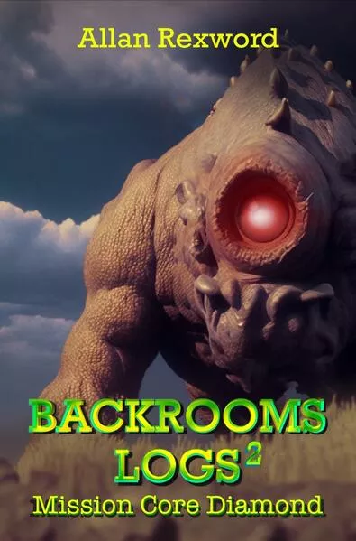 Backrooms Logs²: Mission Core-Diamond</a>