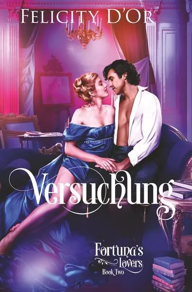Cover: Fortuna's Lovers: Versuchung