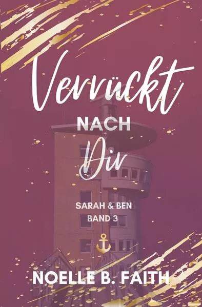 Cover: Verrückt nach Dir: Sarah & Ben