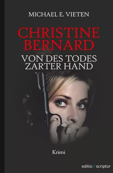 Christine Bernard. Von des Todes zarter Hand