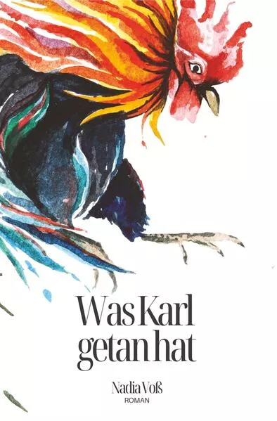 Cover: Was Karl getan hat