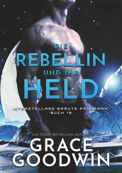 Cover: Die Rebellin und ihr Held