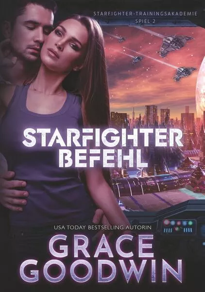 Cover: Starfighter Befehl