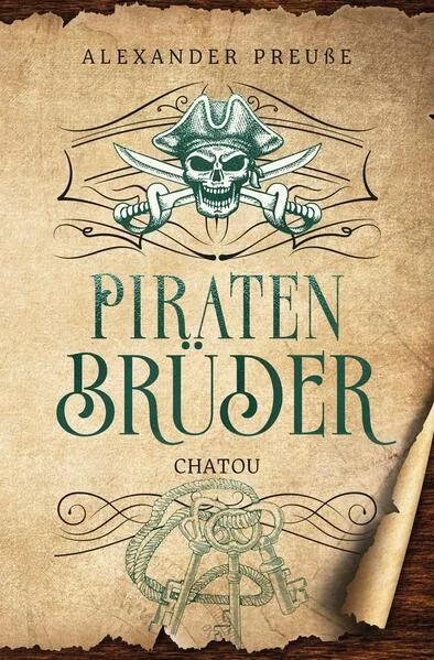 Cover: Chatou - Piratenbrüder Band 2