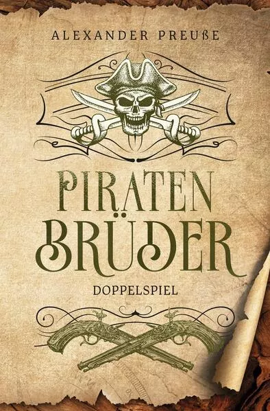Cover: Doppelspiel - Piratenbrüder Band 3