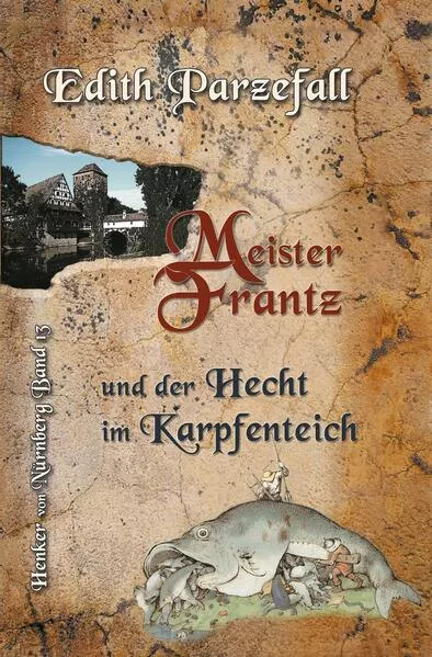 Meister Frantz und der Hecht im Karpfenteich</a>