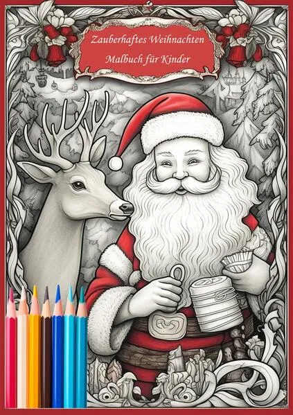 Cover: Zauberhaftes Weihnachten Malbuch für Kinder