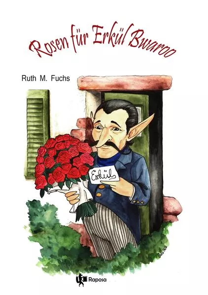Cover: Rosen für Erkül Bwaroo
