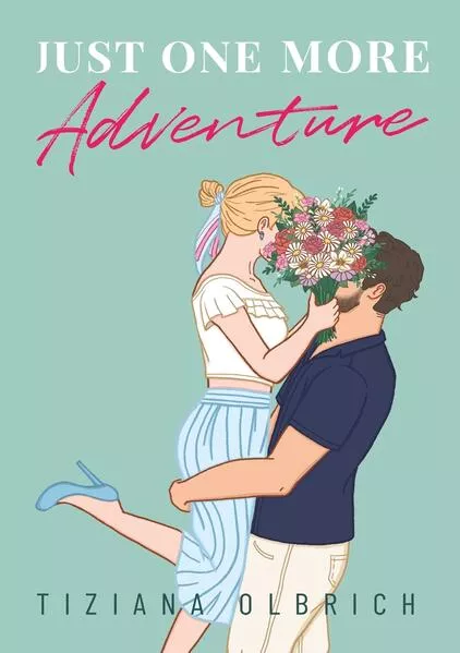 Just one more Adventure</a>