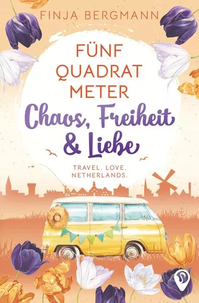 Cover: Fünf Quadratmeter Chaos, Freiheit & Liebe