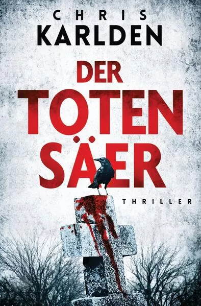 Cover: Der Totensäer: Thriller
