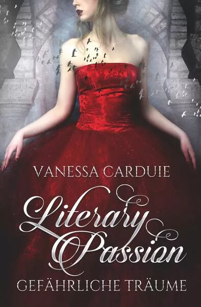 Cover: Literary Passion - Gefährliche Träume