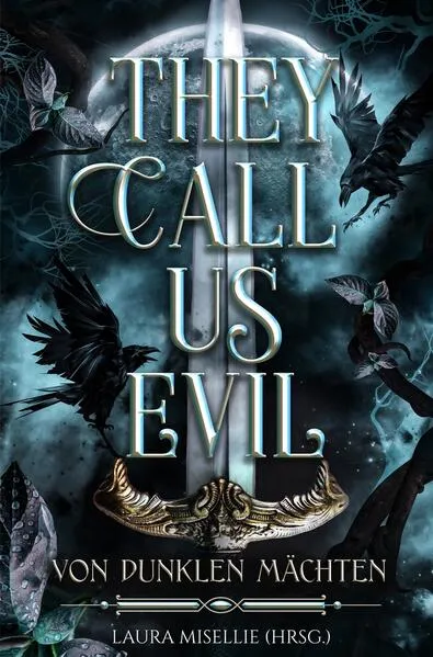 Cover: They call us evil