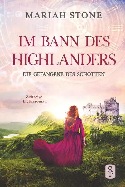Cover: Die Gefangene des Schotten - Erster Band der Im Bann des Highlanders-Reihe