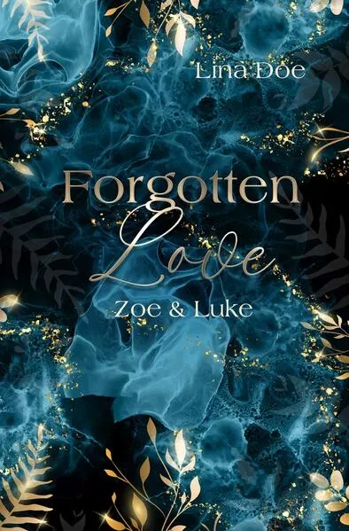 Cover: Forgotten Love - Zoe & Luke