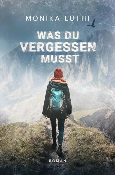 Cover: Was du vergessen musst