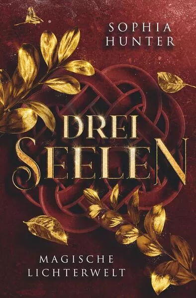 DREI SEELEN: Magische Lichterwelt