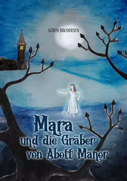 Cover: Mara und die Gräber von Abott Manor