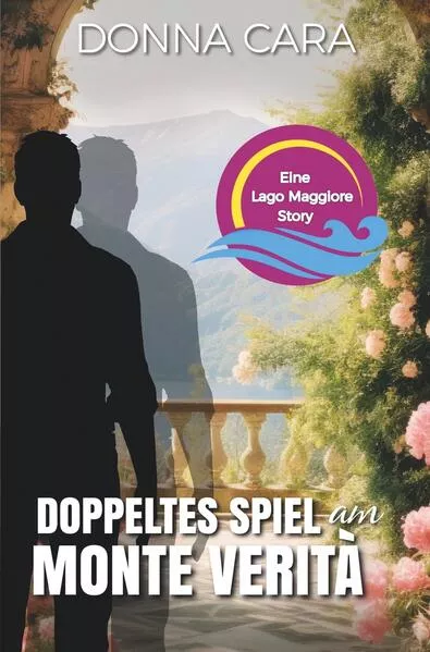 Cover: Doppeltes Spiel am Monte Verità