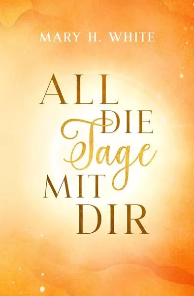 Cover: All die Tage mit dir