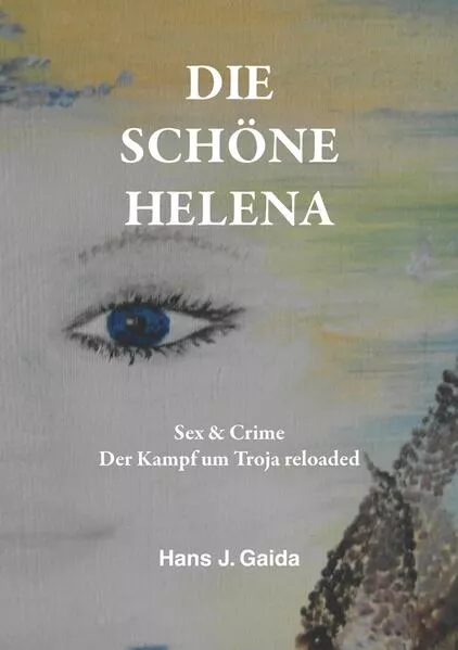 Cover: DIE SCHÖNE HELENA