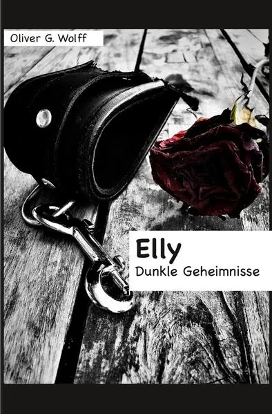 Cover: Elly: Dunkle Geheimnisse