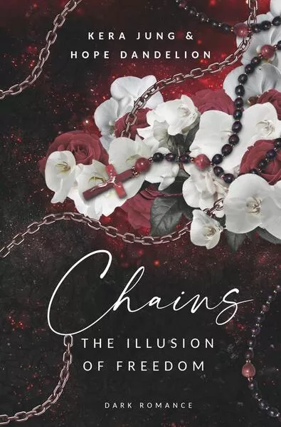 Cover: Chains: The Illusion of Freedom