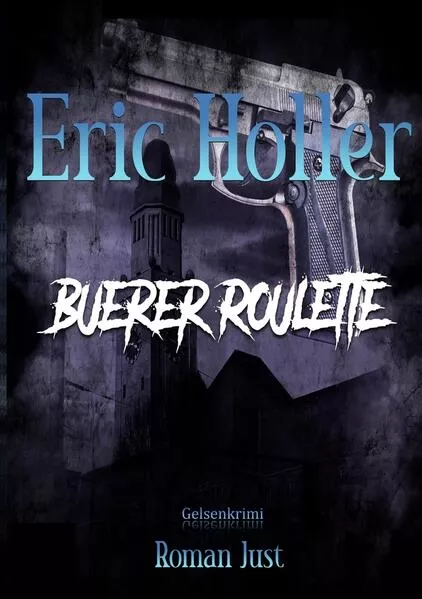 Cover: Eric Holler: Buerer Roulette