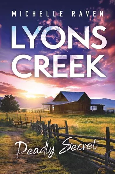 Cover: Lyons Creek Deadly Secret