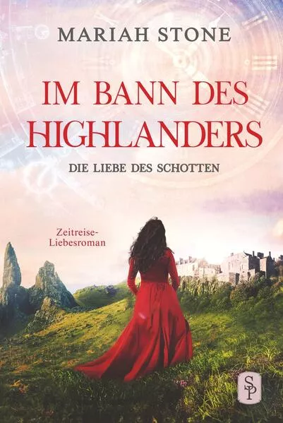 Cover: Die Liebe des Schotten - Vierter Band der Im Bann des Highlanders-Reihe