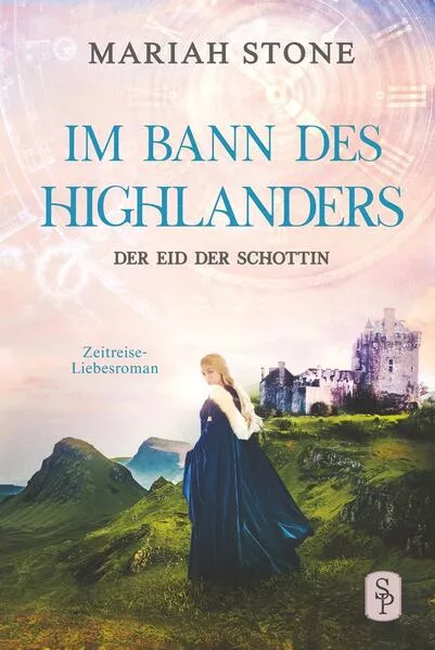 Cover: Der Eid der Schottin - Sechster Band der Im Bann des Highlanders-Reihe