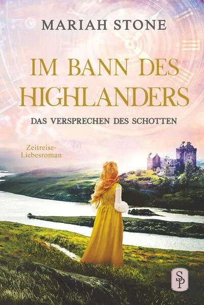 Cover: Das Versprechen des Schotten - Siebter Band der Im Bann des Highlanders-Reihe