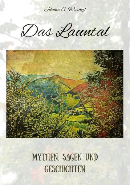 Cover: Das Launtal