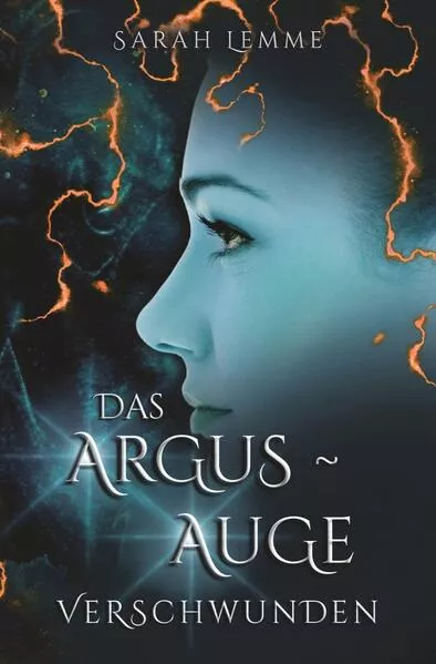 Cover: Das Argus-Auge: Verschwunden