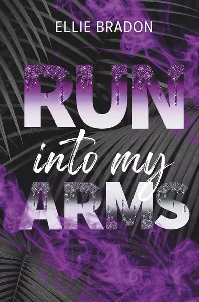 Cover: RUN into my arms