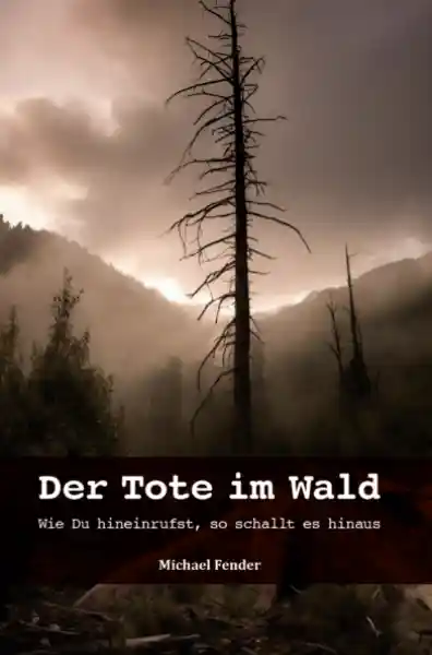 Cover: Der Tote im Wald