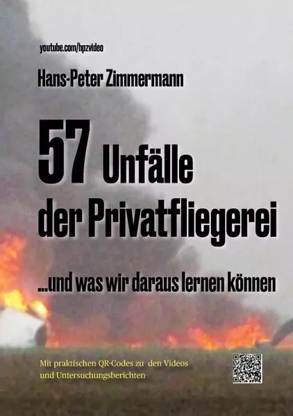 Cover: 57 Unfälle der Privatfliegerei