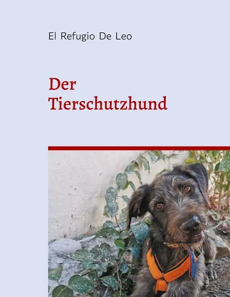Cover: Der Tierschutzhund